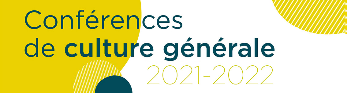 bandeau conférence de culture générale 2021-2022