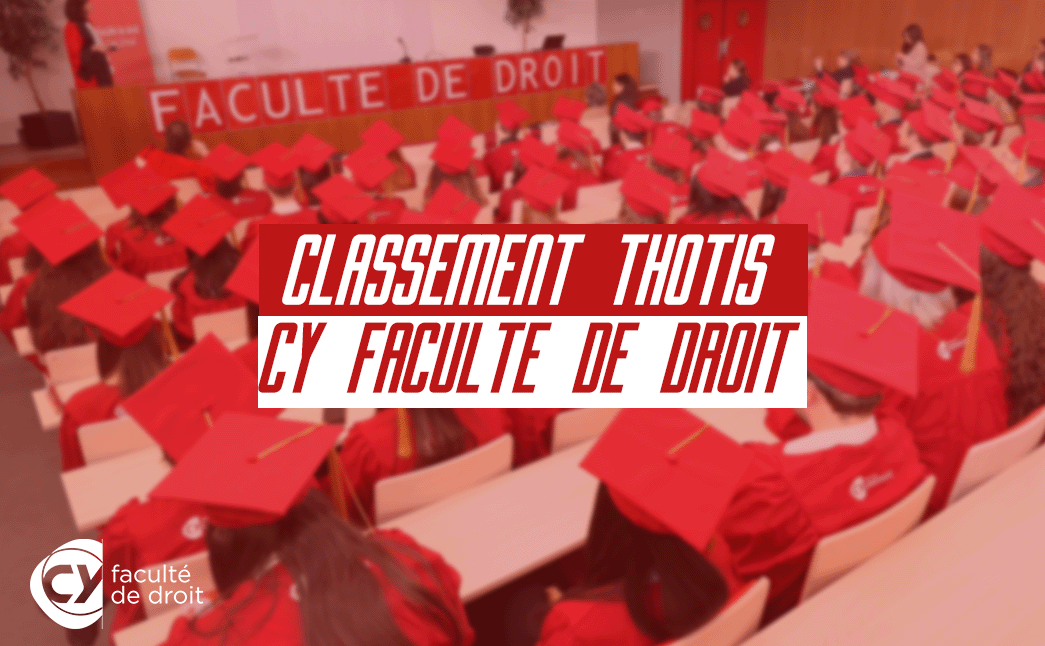 diplômés de dos sur l'image de fond avec dessus une écriture classement Thotis CY Faculté de droit