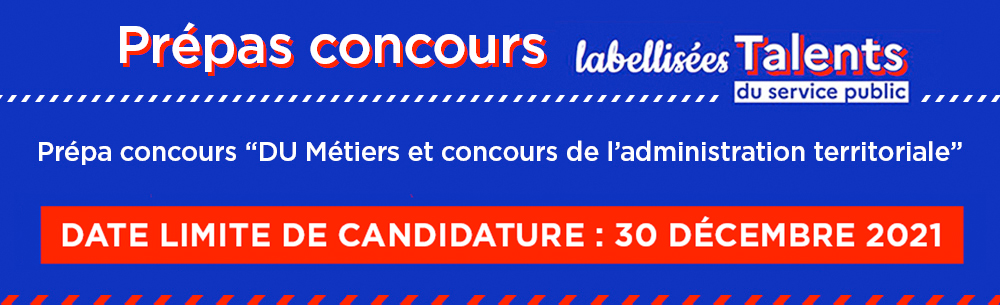 Candidature Prépa concours DU Métiers et concours de l’administration territoriale